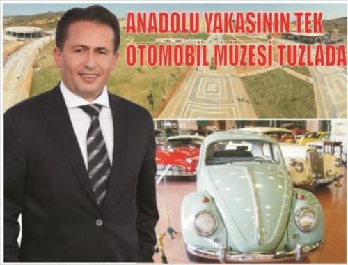Anadolu Yakası nın tek otomobil müzesi Tuzla da